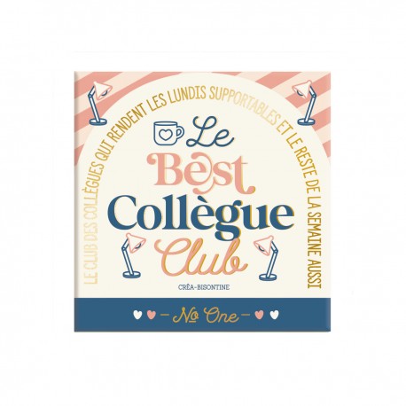Magnet - Club N°One (Best collègue)