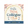 Magnet - Club N°One (Best collègue)