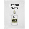 Torchon en coton biologique 50x70 cm Let the Party be Gin - Chic Mic*