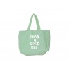 Organic tote bag Have a good day - Chic Mic