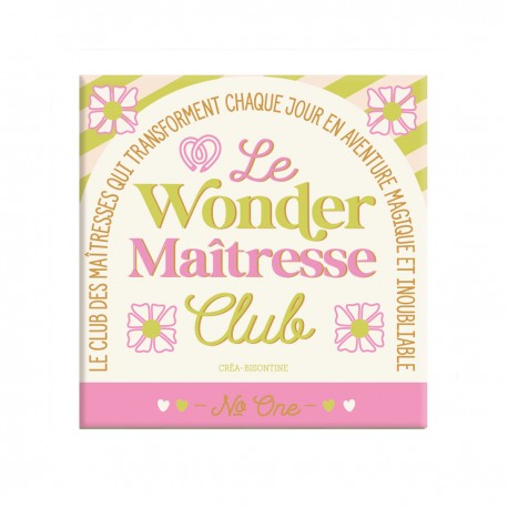 Magnet - Club N°One (wonder maîtresse)
