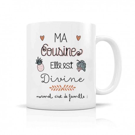 Mug ceramic 350ml - Ma cousine elle est divine